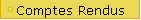 Comptes Rendus